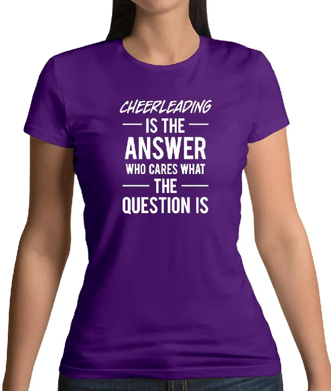 Cheerleading Is The Answer Womens T-Shirt Jersey Fabric Tulle Fabric Batik Fabric