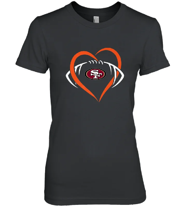 NFL San Francisco Heart Love Football Women's Premium T-Shirt Cozy Warm Stylish