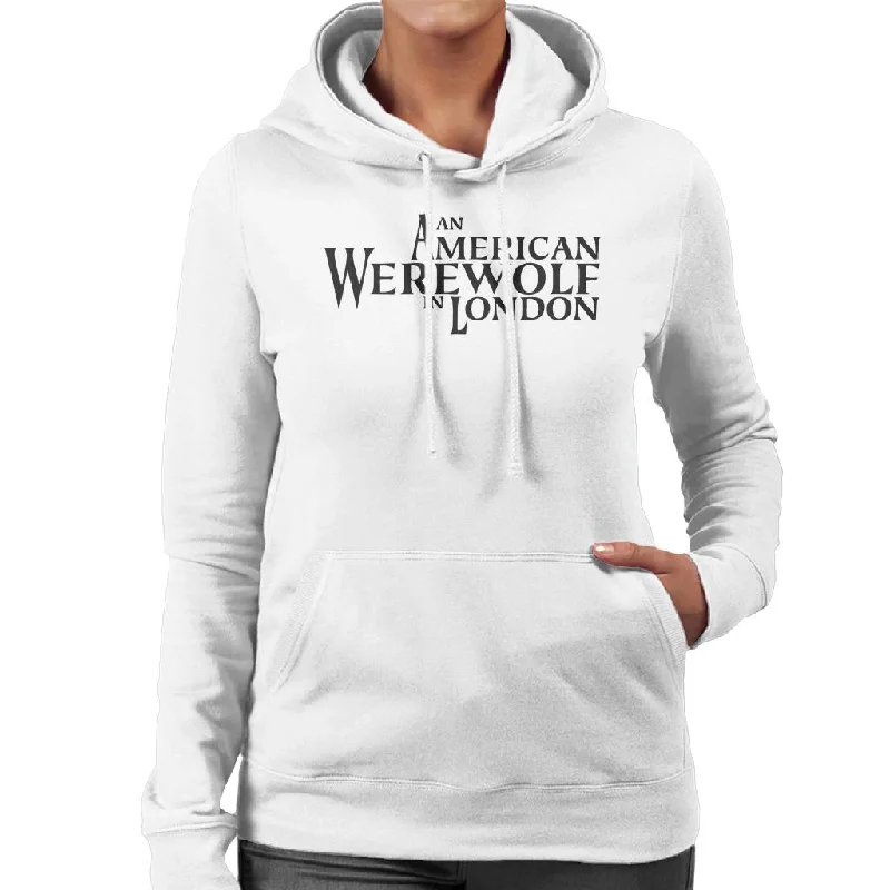 An American Werewolf In London Logo Women's Hooded Sweatshirt Hoodie with Toggle Buttons Decorative Unique